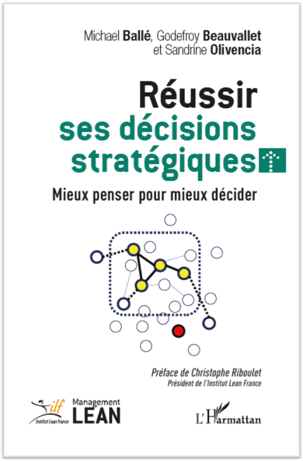 Réussir ses décisions stratégiques - 2