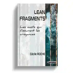 Lean Fragments de Cécile Roche